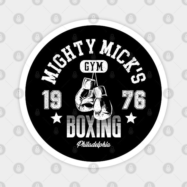 Mighty Mick's Boxing Gym Magnet by NotoriousMedia